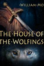 The House of the Wolfings af William Morris