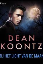 Bij het licht van de maan af Dean R. Koontz