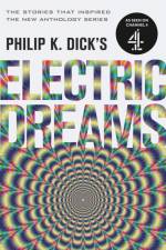 Philip K. Dick's Electric Dreams af Philip K Dick