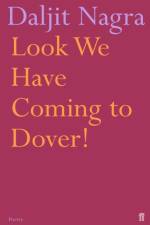 Look We Have Coming to Dover! af Daljit Nagra