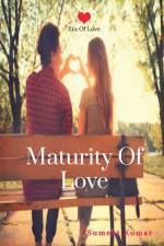 Maturity Of Love (English) af Sumeet Kumar
