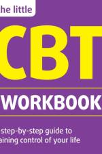 The Little CBT Workbook af Dr Michael Sinclair