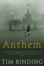 Anthem af Tim Binding