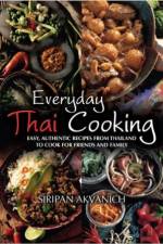 Everyday Thai Cooking af Siripan Akvanich