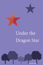 Under the Dragon Star af Kira Lily Nash