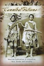 Cannibal Fictions af Jeff Berglund