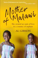 Mother of Malawi af Al Gibson