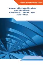 Managerial Decision Modeling with Spreadsheets af Nagraj Balakrishnan