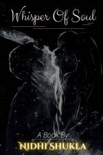 Whisper Of Soul af Nidhi Shukla