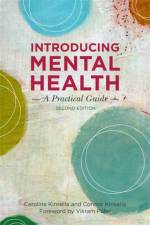 Introducing Mental Health, Second Edition af Caroline Kinsella