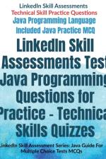 LinkedIn Skill Assessments Test Java Programming Questions for Practice - Technical Skills Quizzes af Av Editorial Board
