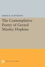 The Contemplative Poetry of Gerard Manley Hopkins af Maria R. Lichtmann