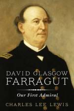 David Glasgow Farragut af Estate of Charles Lee Lewis