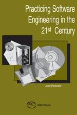 Practicing Software Engineering In The 21St Century af Scott J. Lloyd