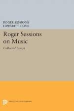 Roger Sessions on Music af Roger Sessions