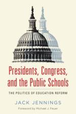 Presidents, Congress, and the Public Schools af Jack Jennings
