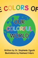 The Colors of Me af Dr Stephanie Oguchi