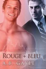 Rouge + Bleu (Translation) af A Gayle