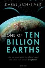 One of Ten Billion Earths af Karel (Astrophysicist Schrijver
