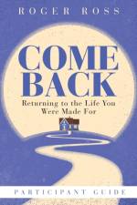 Come Back Participant Guide af Roger Ross