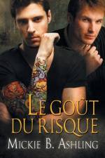 Le Gout Du Risque af Mickie B Ashling
