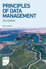 Principles of Data Management af Keith Gordon