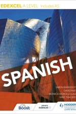 Edexcel A level Spanish (includes AS) af Monica Morcillo Laiz