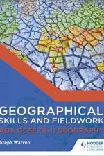 Geographical Skills and Fieldwork for AQA GCSE (9–1) Geography af Steph Warren