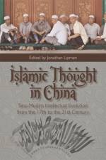 Islamic Thought in China af Jonathan Lipman