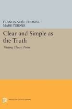 Clear and Simple as the Truth af Francis-Noel Thomas