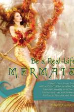 Be A Real-life Mermaid af Virginia Hankins