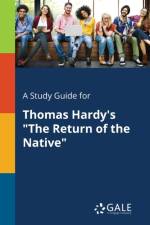 A Study Guide for Thomas Hardy's 