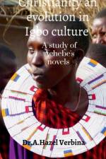 Christianity an Evolution in Igbo Culture af Dr A Hazel Verbina