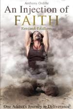 An Injection of Faith af Anthony Ordille