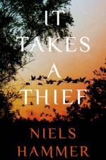 It Takes a Thief af Niels Hammer