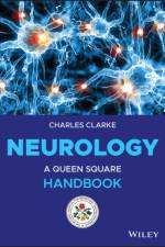 Neurology af Charles (National Hospital For Neurology and Neurosurgery Clarke