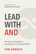Lead with AND af Tim Arnold