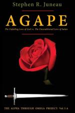 AGAPE- Part A af Stephen R Juneau