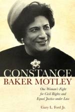 Constance Baker Motley af Gary L. Ford