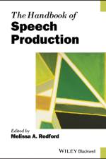 The Handbook of Speech Production af Melissa A. (University of Oregon Redford