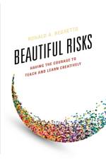 Beautiful Risks af Ronald A. Beghetto