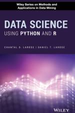 Data Science Using Python and R af Chantal D. (Eastern Connecticut State University (ECSU)) Larose