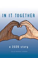 In It Together af Julie Murphy Agnew