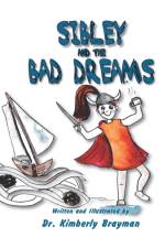 SIbley and the Bad Dreams af Kimberly Brayman