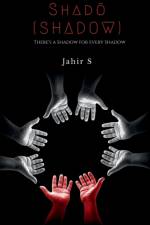 Shadō (Shadow) af Jahir Hussian S