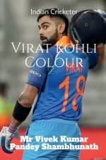 Virat Kohli Colour af MR Vivek Kumar Pandey Shambhunath