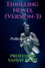 Thrilling Novel (Version-3) af Professor Sanjay Rout