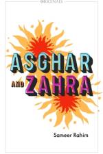 Asghar and Zahra af Sameer Rahim