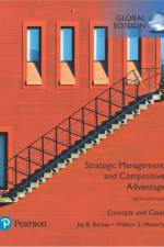 Strategic Management and Competitive Advantage: Concepts and Cases, Global Edition af Jay Barney