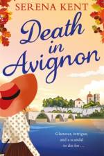 Death in Avignon af Serena Kent